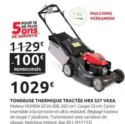Rural Master HONDA Tondeuse thermique tractée hrx 537 vkea offre
