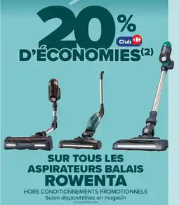 Carrefour Drive Sur tous les aspirateurs balais rowenta offre