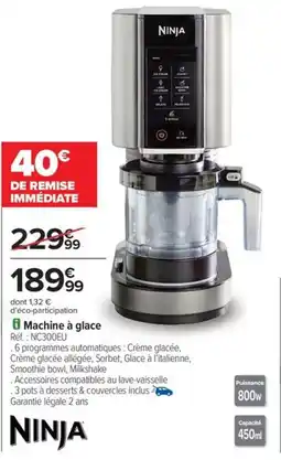 Carrefour Drive Machine à glace offre
