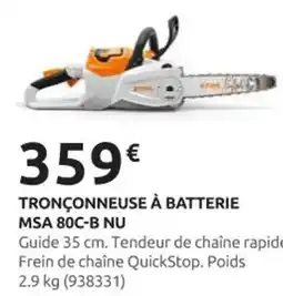 Rural Master STIHL Tronçonneuse à batterie msa 80c-b nu offre