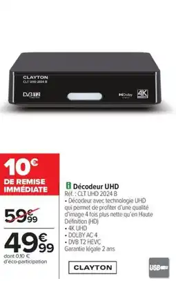 Carrefour Drive Décodeur UHD offre