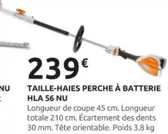 Rural Master STIHL Taille-haies perche à batterie hla 56 nu offre