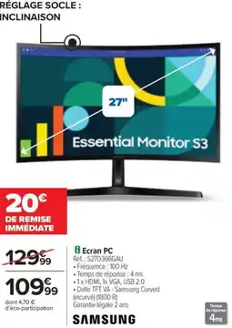 Carrefour Drive Ecran PC offre