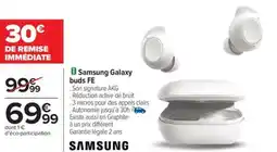Carrefour Drive Samsung galaxy buds fe offre