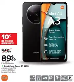 Carrefour Drive Smartphone redmi a3 64gb offre