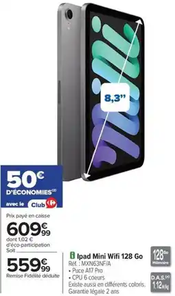 Carrefour Drive Ipad mini wifi 128 go offre
