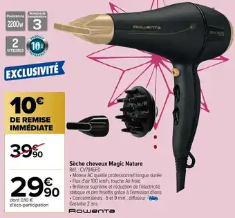 Carrefour Sèche cheveux magic nature offre