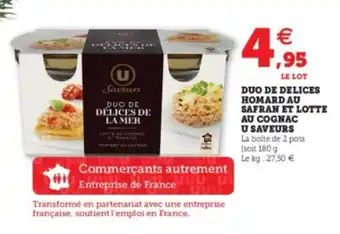 Super U Duo de delices homard au safrab et lotte offre