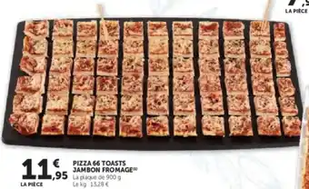 Hyper U Pizza 66 toasts jambon fromage offre