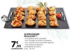 Hyper U 16 mini paniers feuilletés offre