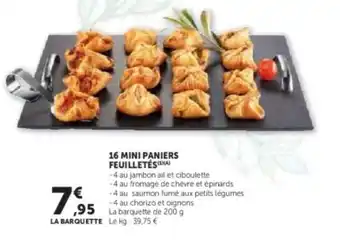 Hyper U 16 mini paniers feuilletés offre