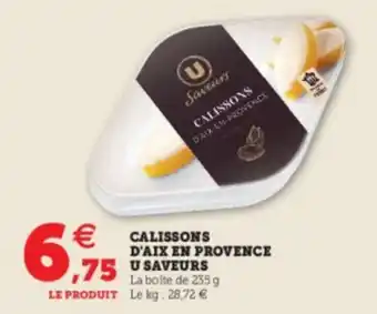 Super U Calissons d'aix en provence u saveurs offre