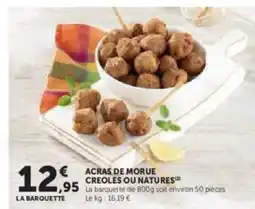 Hyper U Acras de creoles ou natures offre