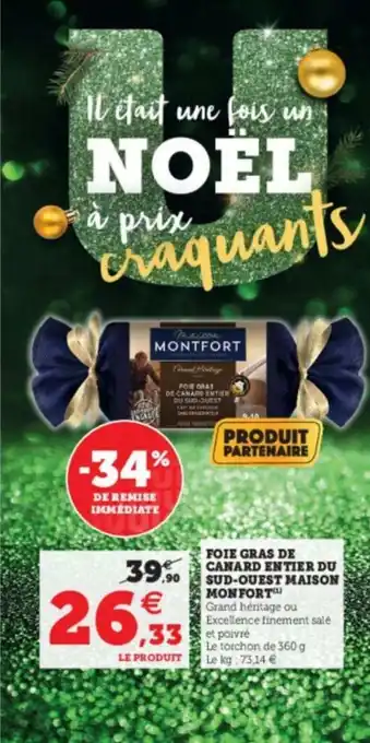 Super U Foie gras de canard entier du offre