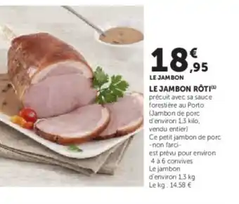 Hyper U Le jambon roti offre
