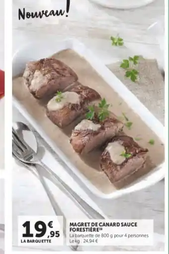 Hyper U Magret de canard sauce forestière offre