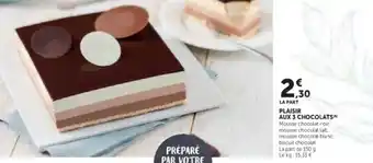 Hyper U Plaisir aux 3 chocolats offre