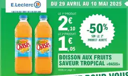 E.Leclerc Drive OASIS Boisson aux fruits saveur tropical offre