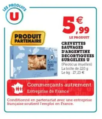 Super U Crevettes sauvages offre