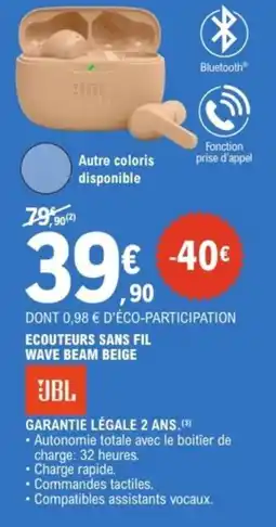 E.Leclerc Drive JBL Ecouteurs sans fil wave beam beige offre
