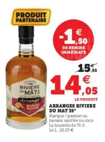 Super U Arranges riviere du mat 35 offre