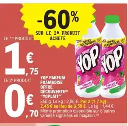 E.Leclerc Drive YOPLAIT Yop parfum framboise offre decouverte offre