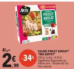 E.Leclerc Drive MIX BUFFET Salade poulet avocat offre