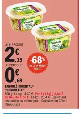 E.Leclerc Drive BONDUELLE Taboulé oriental offre