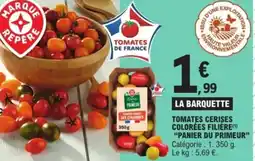 E.Leclerc Drive Tomates cerises colorées filiÚre panier du primeur offre