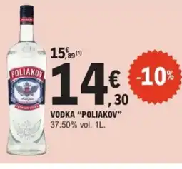 E.Leclerc Drive POLIAKOV Vodka offre