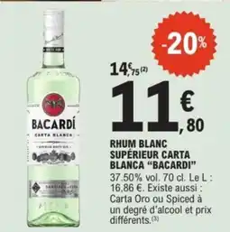 E.Leclerc Drive BACARDÍ Rhum blanc supérieur carta blanca offre