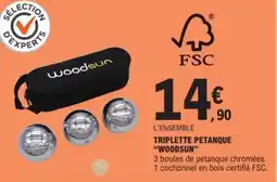 E.Leclerc Drive Triplette petanque offre