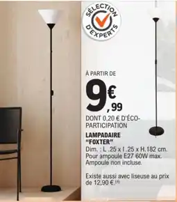 E.Leclerc Drive FOXTER Lampadaire offre