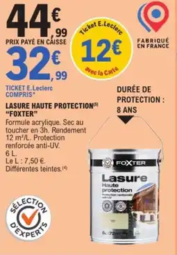 E.Leclerc Drive FOXTER Lasure haute protection offre