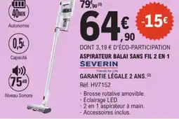 E.Leclerc Drive SEVERIN Aspirateur balai sans fil 2 en 1 offre