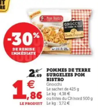 Super U Pommes de terre surgelees pom bistro offre