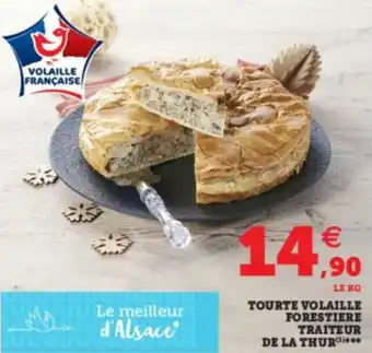 Super U Tourte volaille forestiere offre