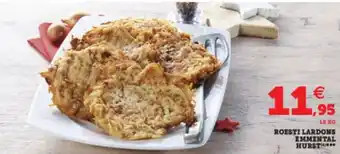 Roesti lardons emmental hurst