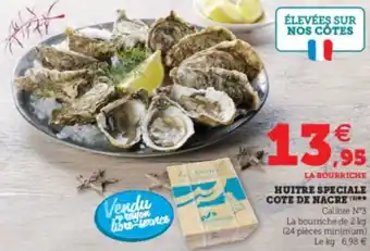 Super U Huitre speciale cote de nacre offre