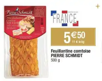 Migros Feuillantine comtoise PIERRE SCHMIDT offre