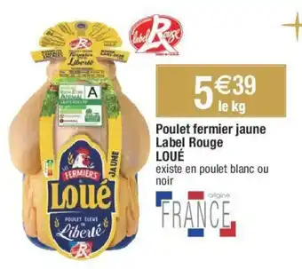Poulet fermier jaune label rouge LOUÉ
