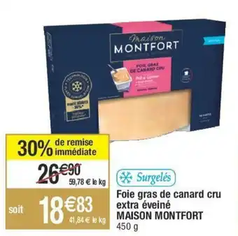 Migros Foie gras de canard cru extra éveiné MAISON MONTFORT offre