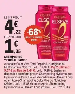 E.Leclerc SHAMPOOING “L’ORÉAL PARIS” offre