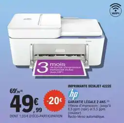 E.Leclerc IMPRIMANTE DESKJET 4222E offre