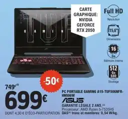 E.Leclerc PC PORTABLE GAMING A15-TUF506NFR-HN006W offre