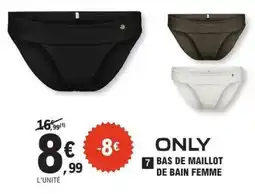 E.Leclerc ONLY Bas de maillot de bain femme offre