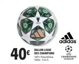 E.Leclerc Ballon Ligue des Champions offre