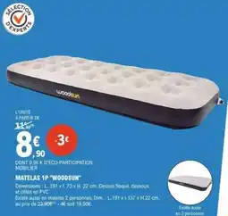 E.Leclerc MATELAS 1P WOODSUN offre