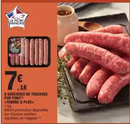 E.Leclerc 8 SAUCISSES DE TOULOUSE PUR PORC offre