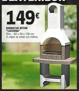E.Leclerc Barbecue Béton 'Lucerna' offre